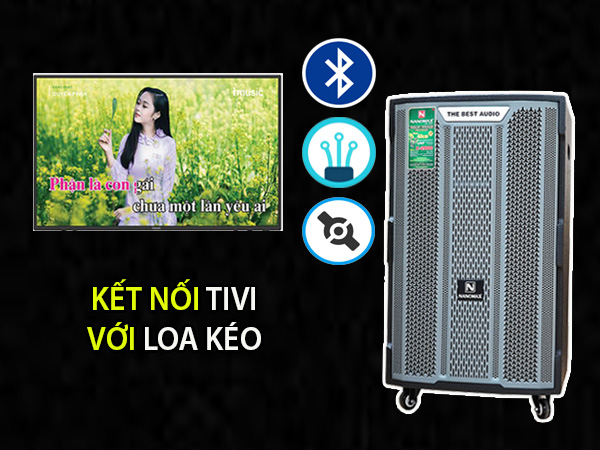 Kết nối loa kéo với tivi