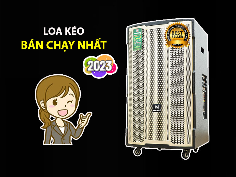 Loa kéo bán chạy nhất 2023